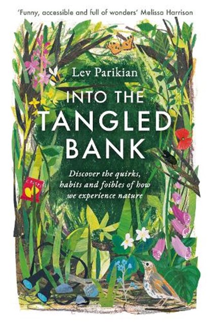 Into The Tangled Bank, Lev Parikian - Paperback - 9781783965830