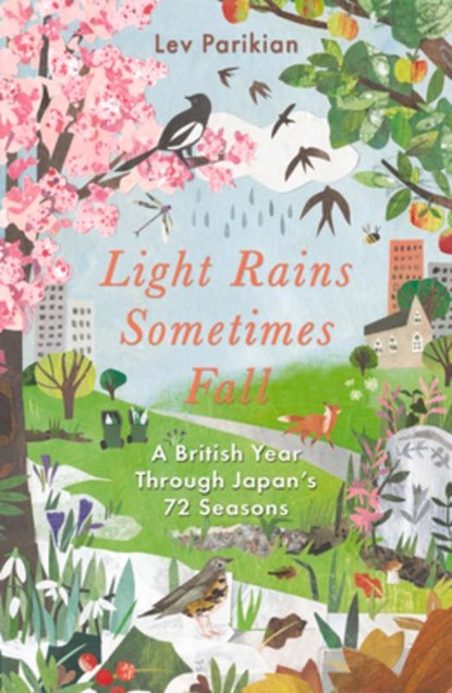 Light Rains Sometimes Fall, Lev Parikian - Paperback - 9781783966387