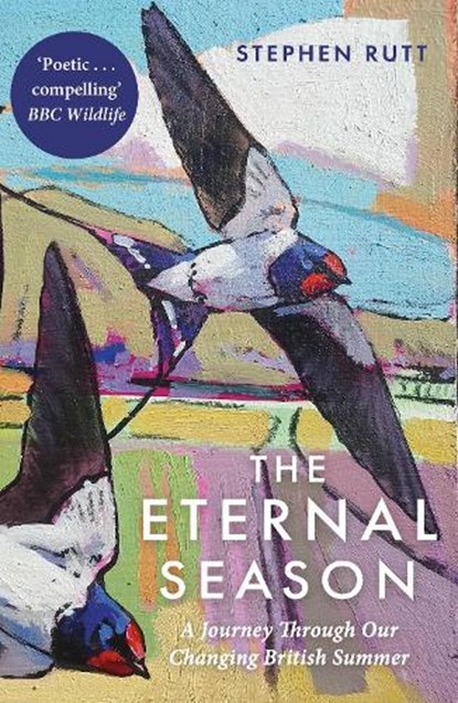 The Eternal Season, Stephen Rutt - Paperback - 9781783966462
