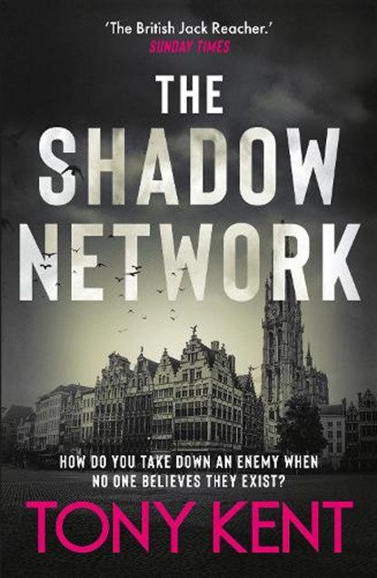 The Shadow Network, Tony Kent - Paperback - 9781783967148