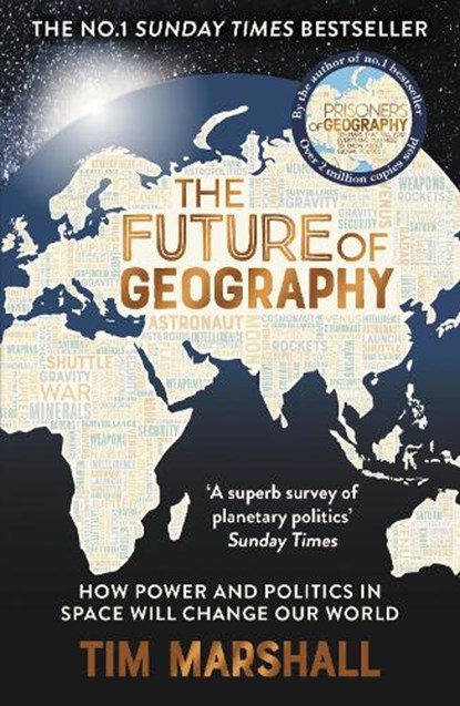 The Future of Geography, Tim Marshall - Paperback - 9781783967247