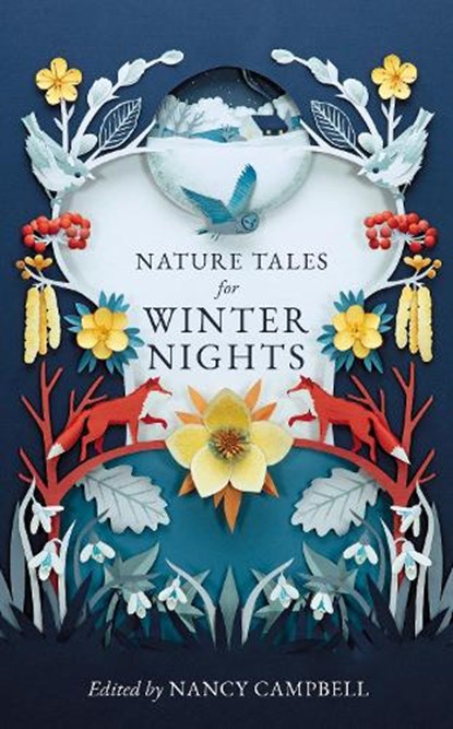 Nature Tales for Winter Nights, Nancy Campbell - Gebonden - 9781783967421