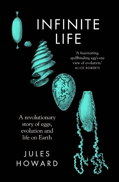 Infinite Life, Jules Howard - Paperback - 9781783968275