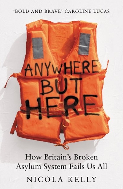 Anywhere But Here, Nicola Kelly - Gebonden - 9781783968558