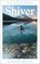 Shiver, Brigid Lowe - Gebonden - 9781783969562