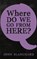 Where do we go from here?, John Blanchard - Paperback - 9781783971961