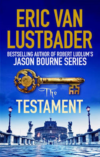 The Testament, LUSTBADER,  Eric van - Paperback - 9781784080433