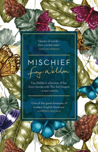 Mischief, Fay Weldon - Paperback - 9781784081041