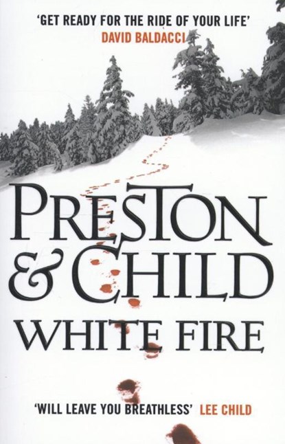 White Fire, Douglas Preston ; Lincoln Child - Paperback - 9781784081065