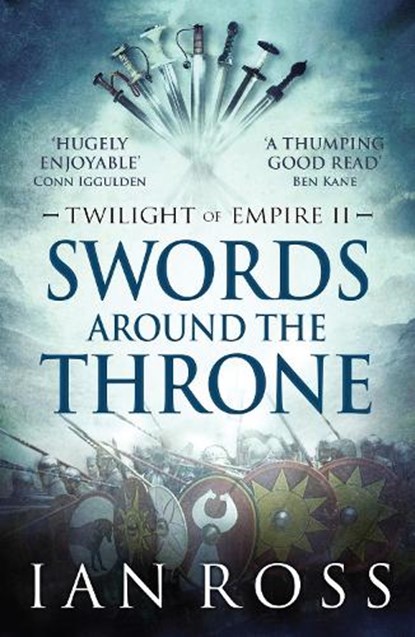 Swords Around The Throne, ROSS,  Ian - Paperback - 9781784081188