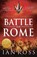 Battle for Rome, Ian Ross - Paperback - 9781784081225