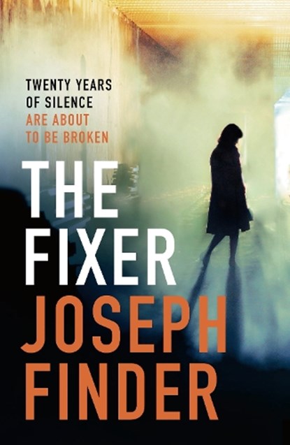The Fixer, Joseph Finder - Paperback - 9781784081317