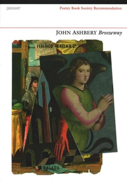 Breezeway, John Ashbery - Paperback - 9781784101152