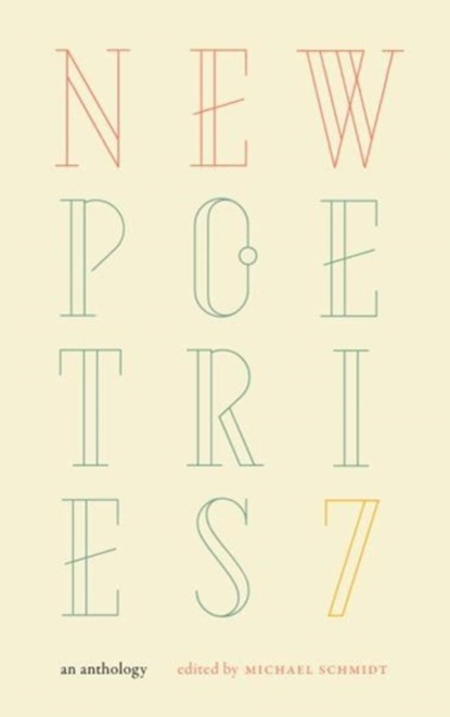 New Poetries VII, Michael Schmidt - Paperback - 9781784105587