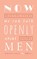 Now We Can Talk Openly About Men, Martina Evans - Paperback - 9781784105785