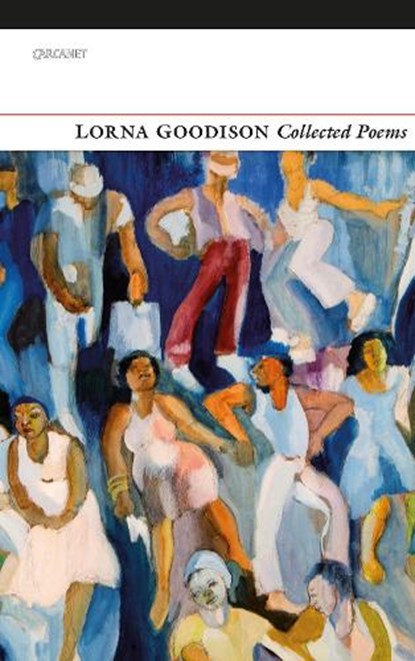 Collected Poems, Lorna Goodison - Paperback - 9781784106386