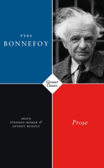 Prose, Yves Bonnefoy - Paperback - 9781784108113