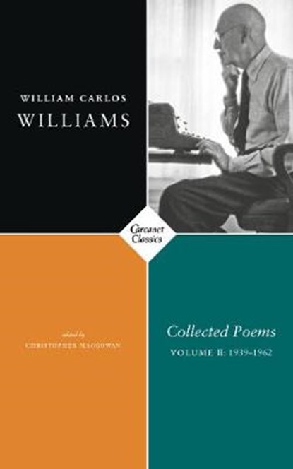 Collected Poems, William Carlos Williams - Paperback - 9781784108441