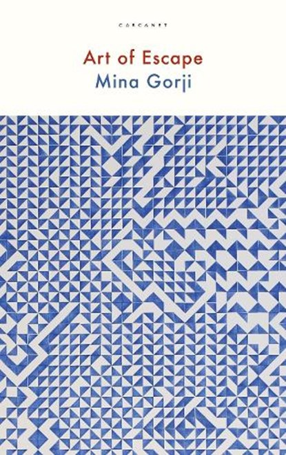Art of Escape, Mina Gorji - Paperback - 9781784108823