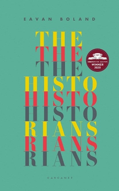 The Historians, Eavan Boland - Paperback - 9781784109141