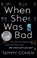 When She Was Bad, Tammy Cohen - Paperback - 9781784160197
