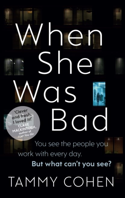 When She Was Bad, Tammy Cohen - Paperback - 9781784160197