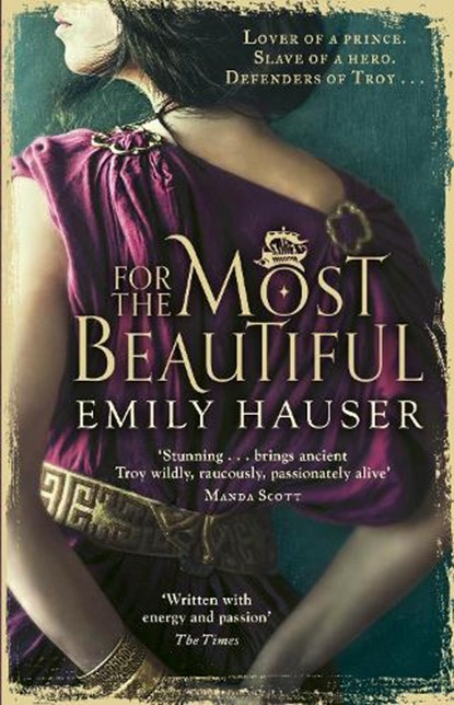 For The Most Beautiful, Emily Hauser - Paperback - 9781784160654