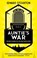 Auntie's War, Edward Stourton - Paperback - 9781784160791