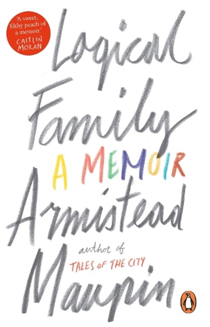 Logical Family, Armistead Maupin - Paperback - 9781784161040