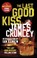 The Last Good Kiss, James Crumley - Paperback - 9781784161583