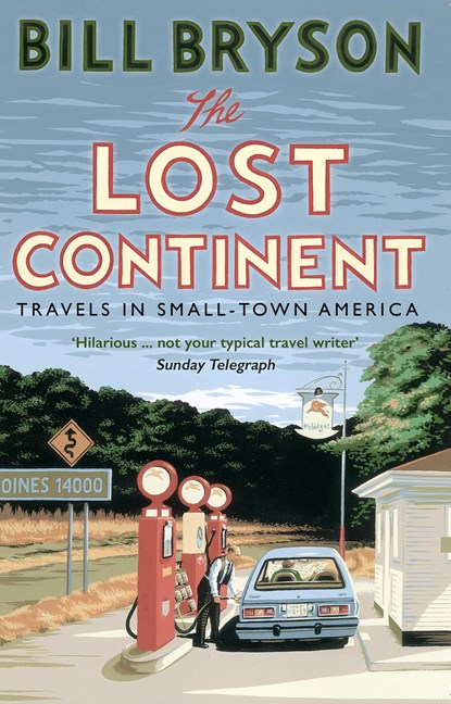 The Lost Continent, Bill Bryson - Paperback - 9781784161804