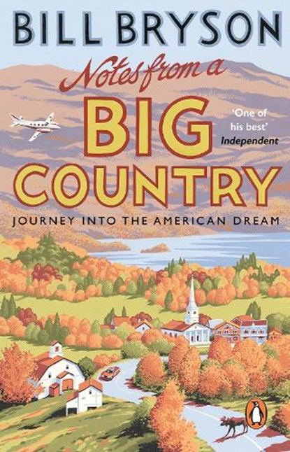 Notes From A Big Country, Bill Bryson - Paperback - 9781784161842