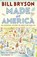 Made In America, Bill Bryson - Paperback - 9781784161866