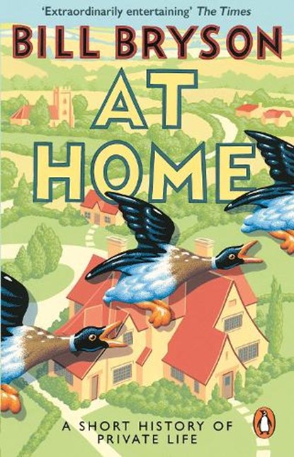 At Home, Bill Bryson - Paperback - 9781784161873