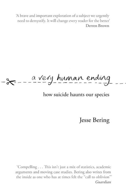 A Very Human Ending, Jesse Bering - Paperback - 9781784162368