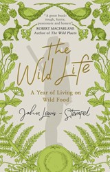 The Wild Life - John Lewis-Stempel - 9781784162382