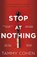 Stop At Nothing, Tammy Cohen - Paperback - 9781784162474