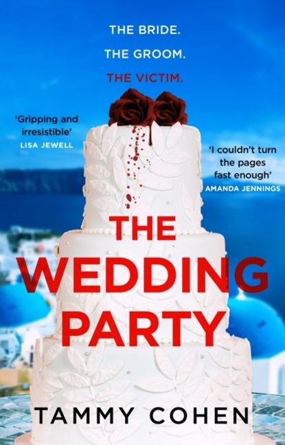 The Wedding Party, Tammy Cohen - Paperback - 9781784162481