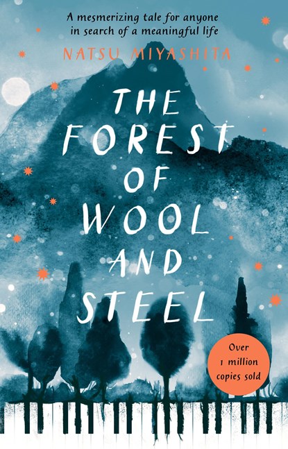 The Forest of Wool and Steel, Natsu Miyashita ; Philip Gabriel - Paperback - 9781784162986