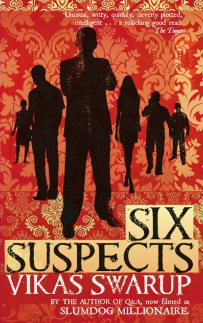 Six Suspects, Vikas Swarup - Paperback - 9781784163792