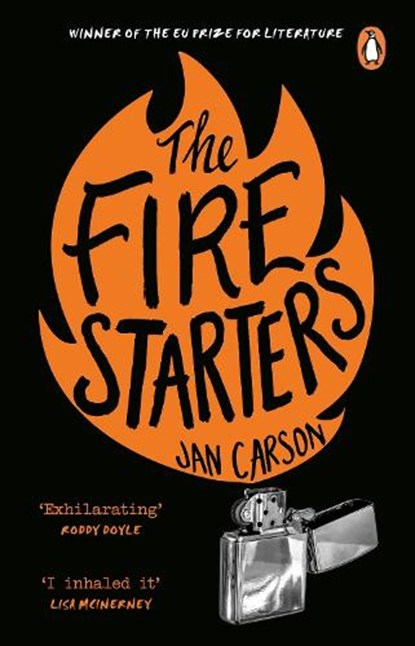 The Fire Starters, Jan Carson - Paperback - 9781784163846