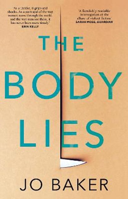 The Body Lies, Jo Baker - Paperback - 9781784164522