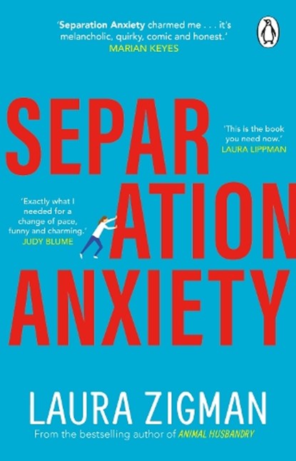 Separation Anxiety, Laura Zigman - Paperback - 9781784165536