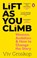 Lift as You Climb, Viv Groskop - Paperback - 9781784166113