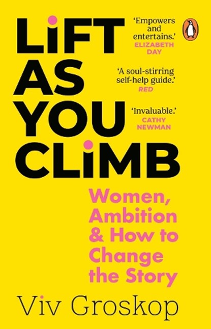 Lift as You Climb, Viv Groskop - Paperback - 9781784166113