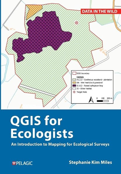 QGIS for Ecologists, Stephanie Miles - Paperback - 9781784272982