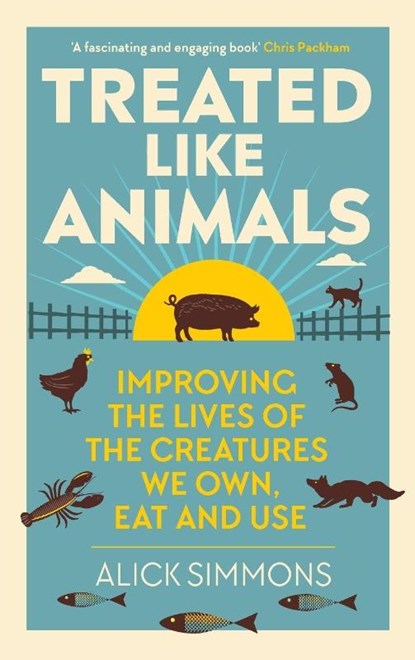 Treated Like Animals, Alick Simmons - Gebonden - 9781784273415