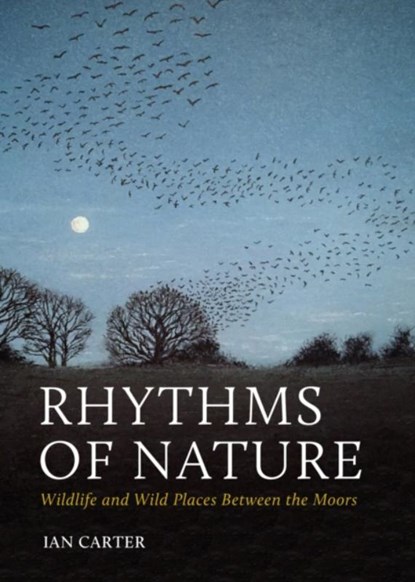 Rhythms of Nature, Ian Carter - Gebonden - 9781784273569