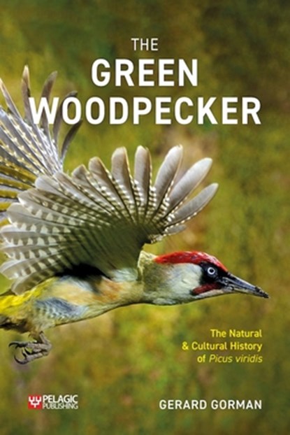 The Green Woodpecker, Gerard Gorman - Paperback - 9781784274368