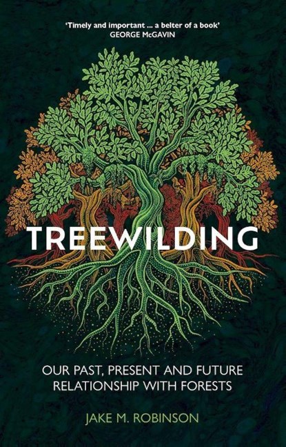 Treewilding, Jake Robinson - Paperback - 9781784276508